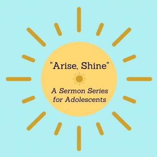 Arise Shine sermon series graphic